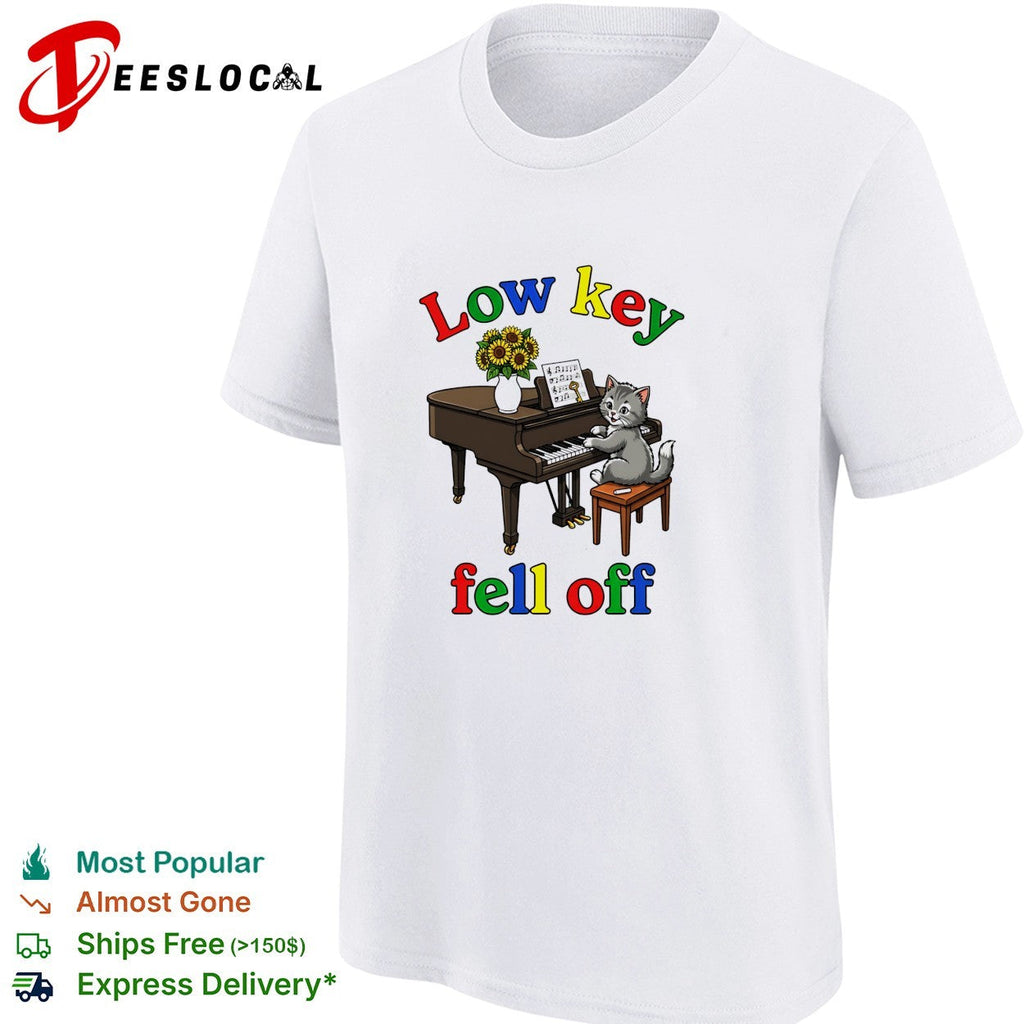 Low key fell off cat playing piano shirt Unisex