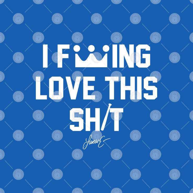 Lucas Erceg I Fucking Love This Shit Shirt Unisex
