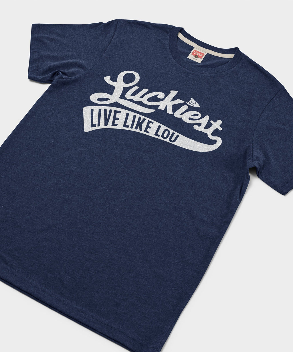 Luckiest Live Like Lou Unisex