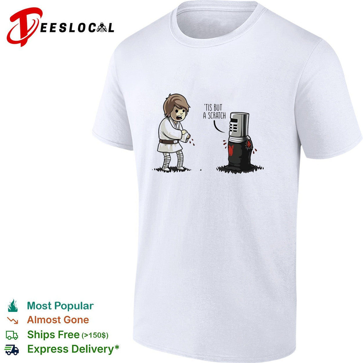 Luke Skywalker tis but a scratch shirt Unisex