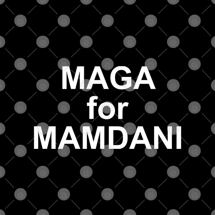 MAGA For Mamdani T Shirt Unisex