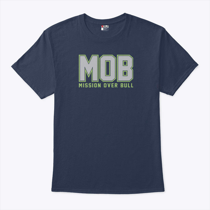 MOB Mission Over Bull Seattle T Shirt Unisex