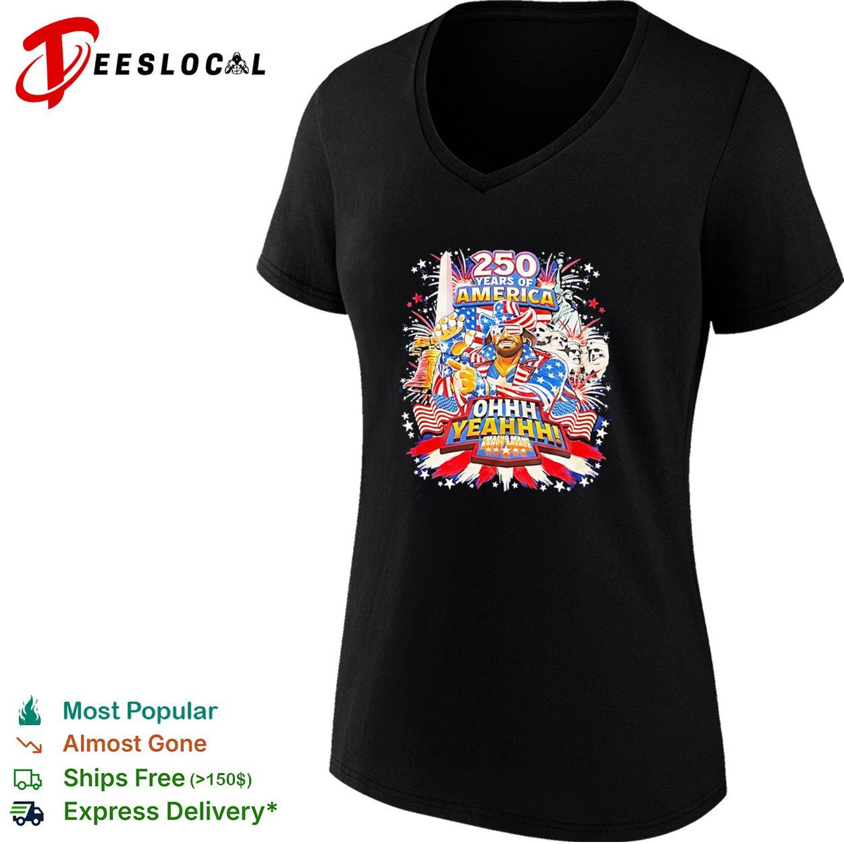 Macho Man Randy Savage 250 Years of America Ohhh Yeahhh Independence Day shirt Unisex