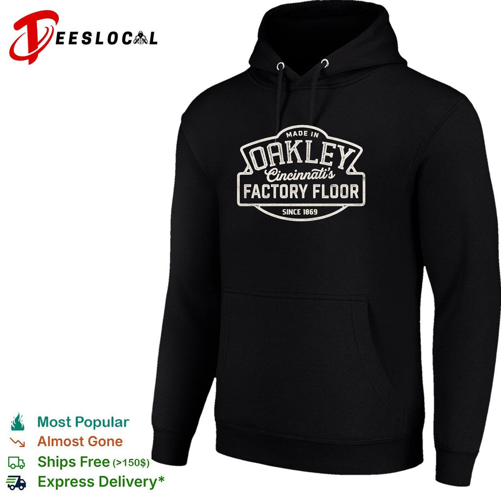 Made in Oakley Cincinnati’s factory floor since 1869 vintage badge graphic shirt Unisex