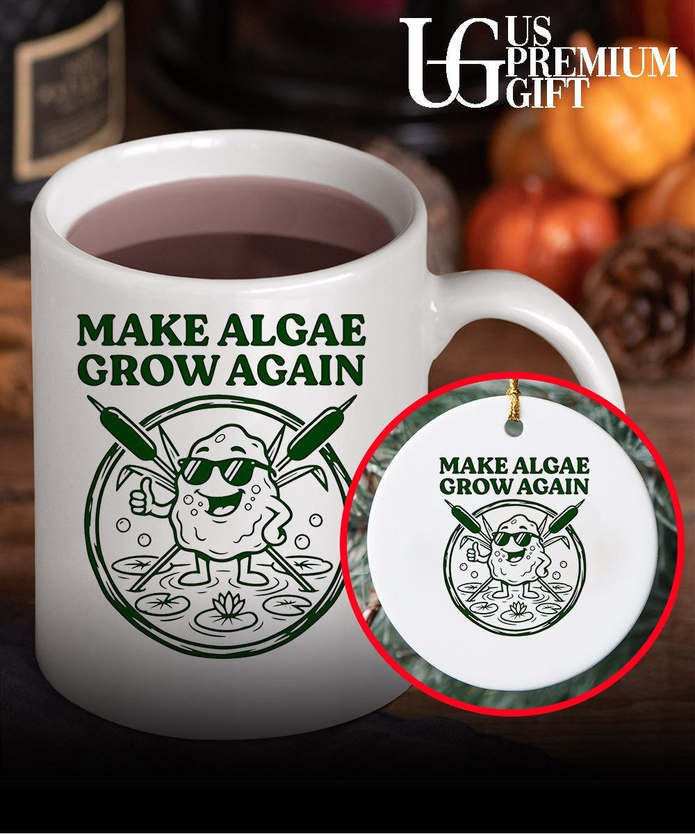 Make Algae Grow Again shirt Unisex
