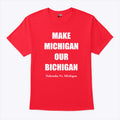 Make Michigan Our Bichigan Nebraska Vs Michigan T Shirt Unisex