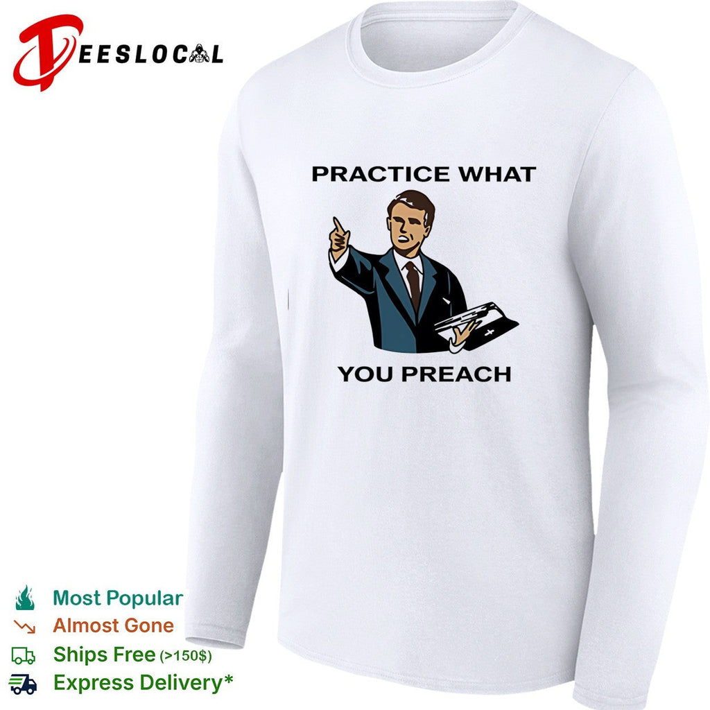 Male speaker practice what you preach shirt Unisex