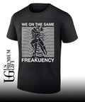Man and woman we on the same freakuency shirt Unisex