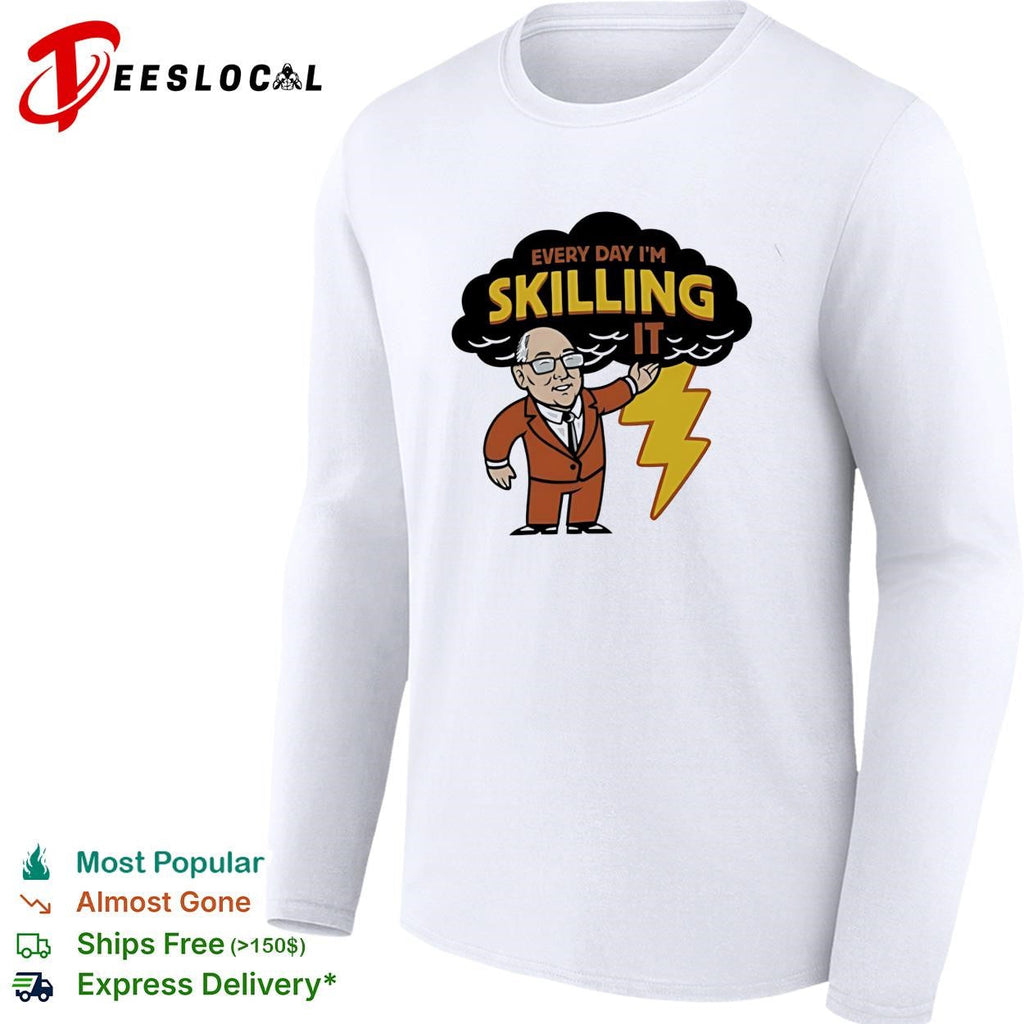 Man every day I’m skilling it thunder shirt Unisex