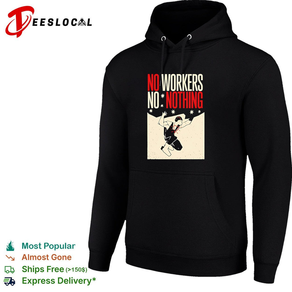 Man no workers no nothing retro shirt Unisex