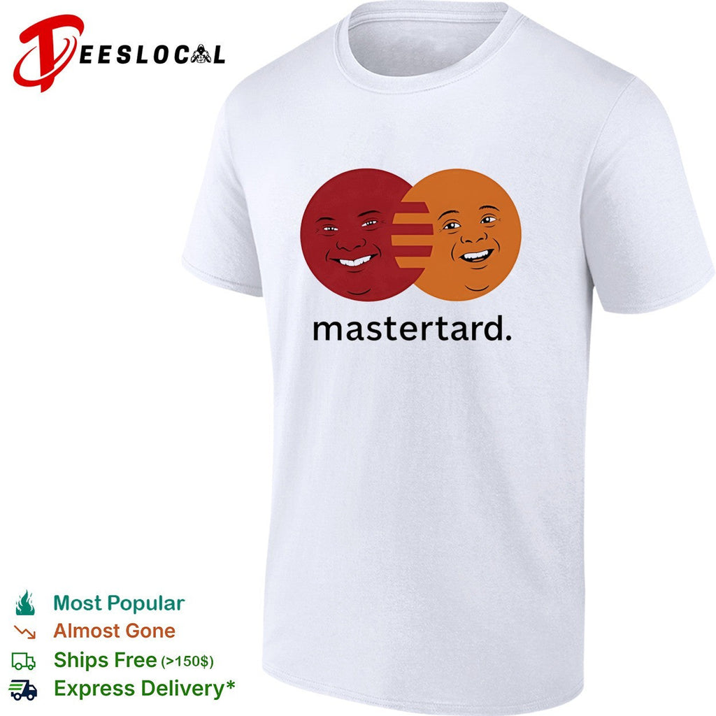 Mastertard MasterCard smile meme shirt Unisex