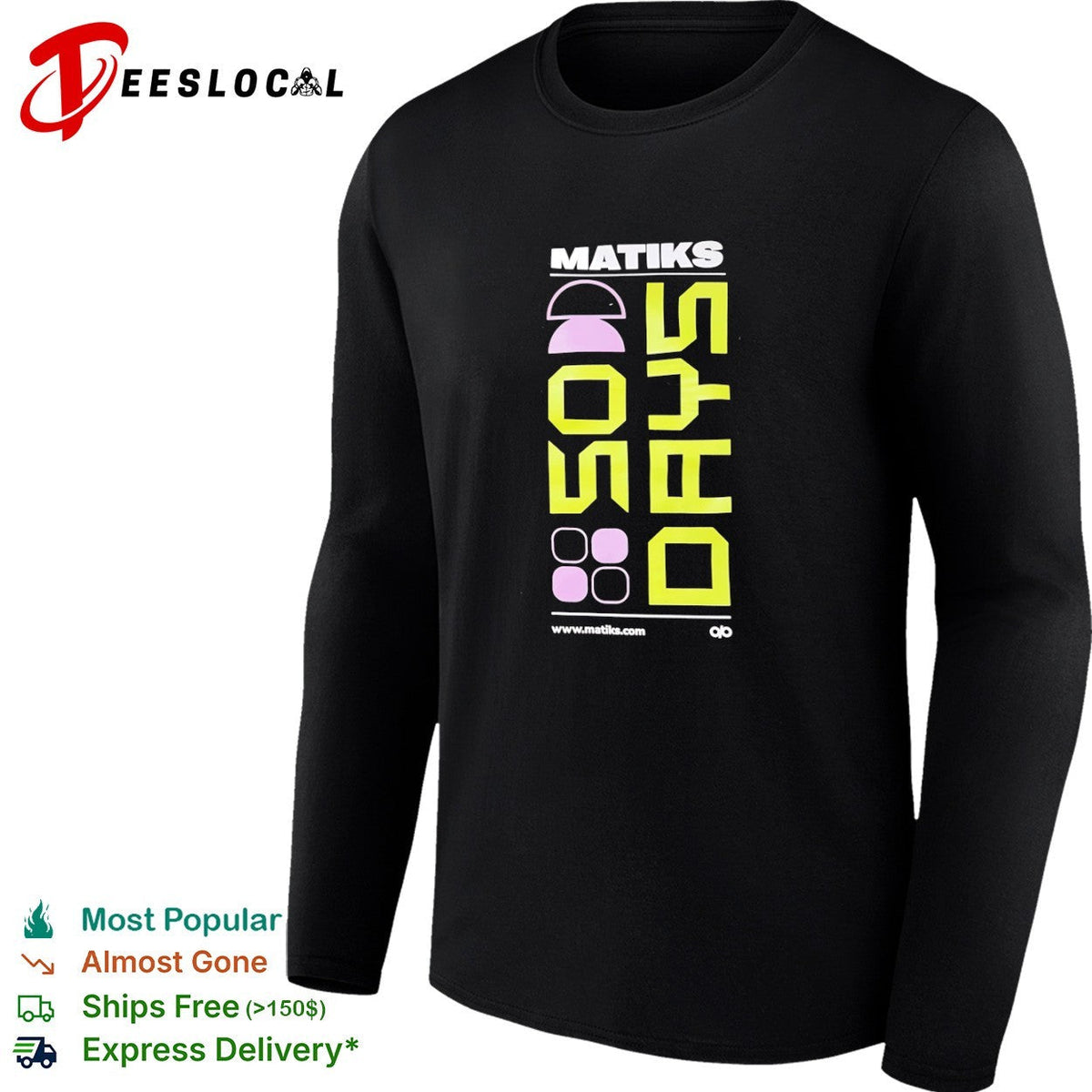 Matiks Good Days shirt Unisex