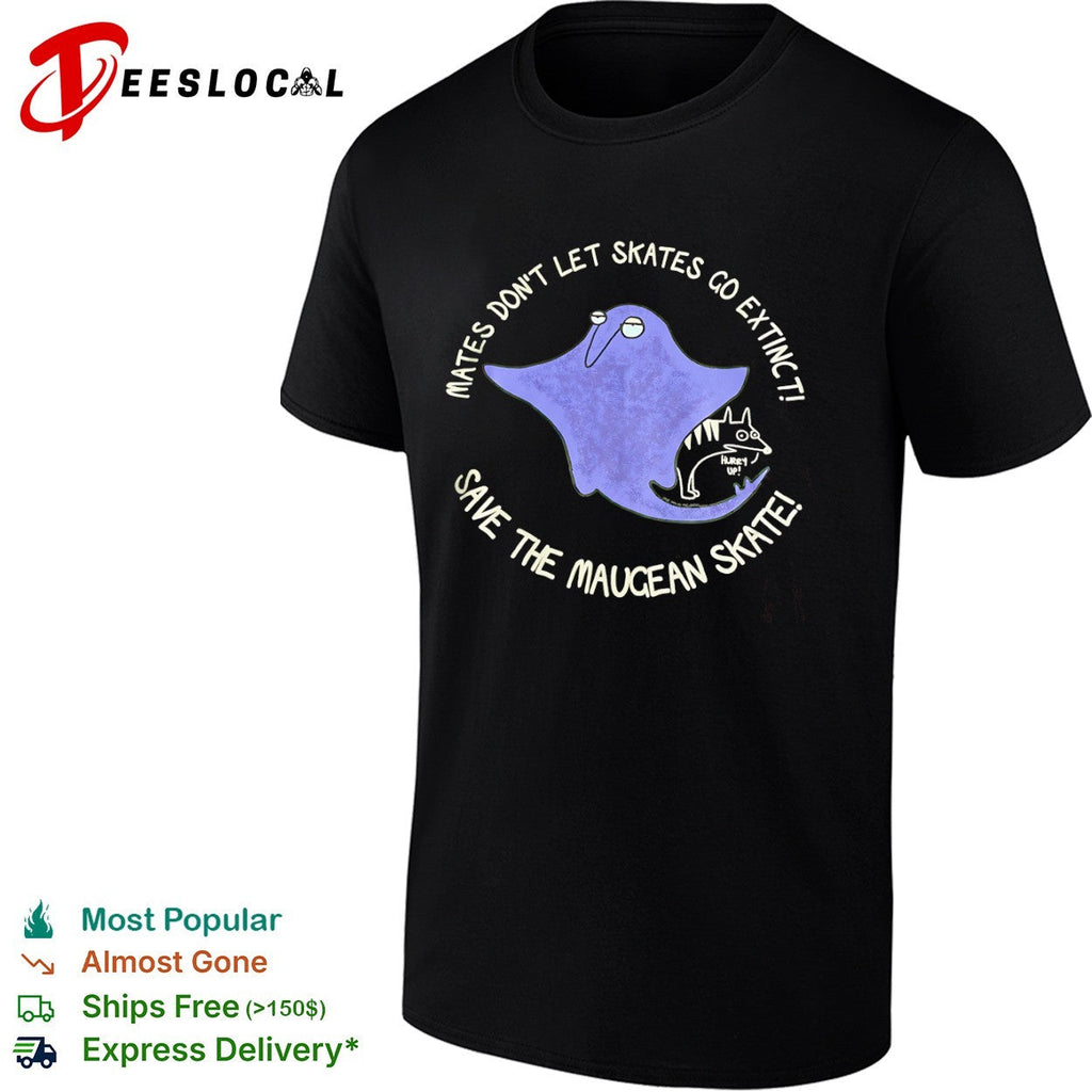 Maugean Skate Thylacine Mates dont let skates go extinct save the maugean skate shirt Unisex