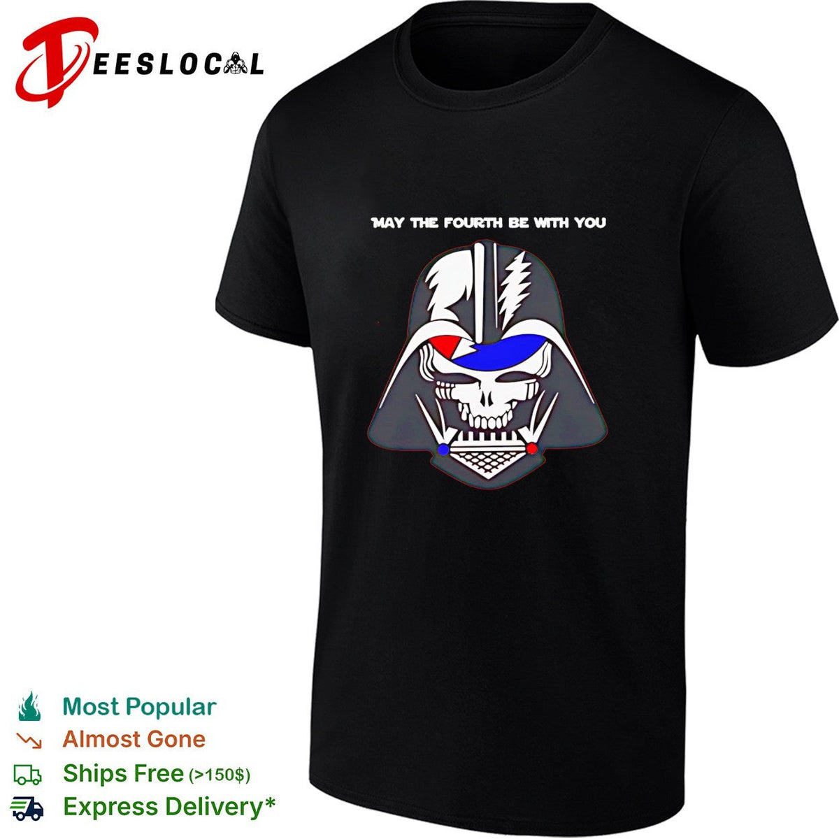 May The Fourth Be With You Grateful Dead Darth Vader big head shirt Unisex