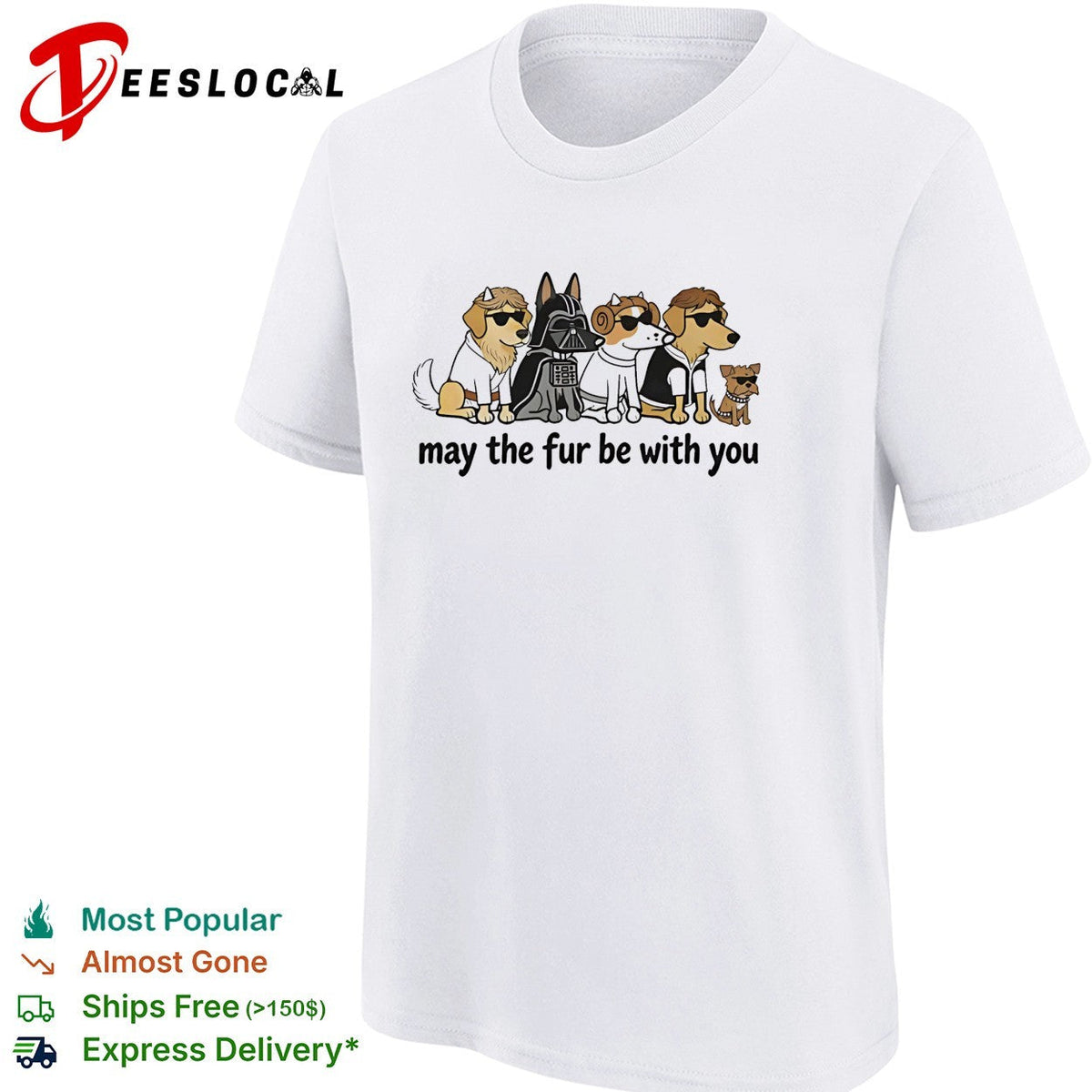 May The Fur Be With You DogGeek funny shirt Unisex