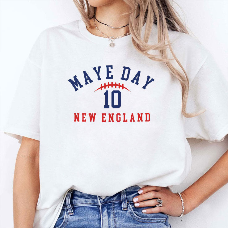 Maye Day 10 New England T Shirt Unisex