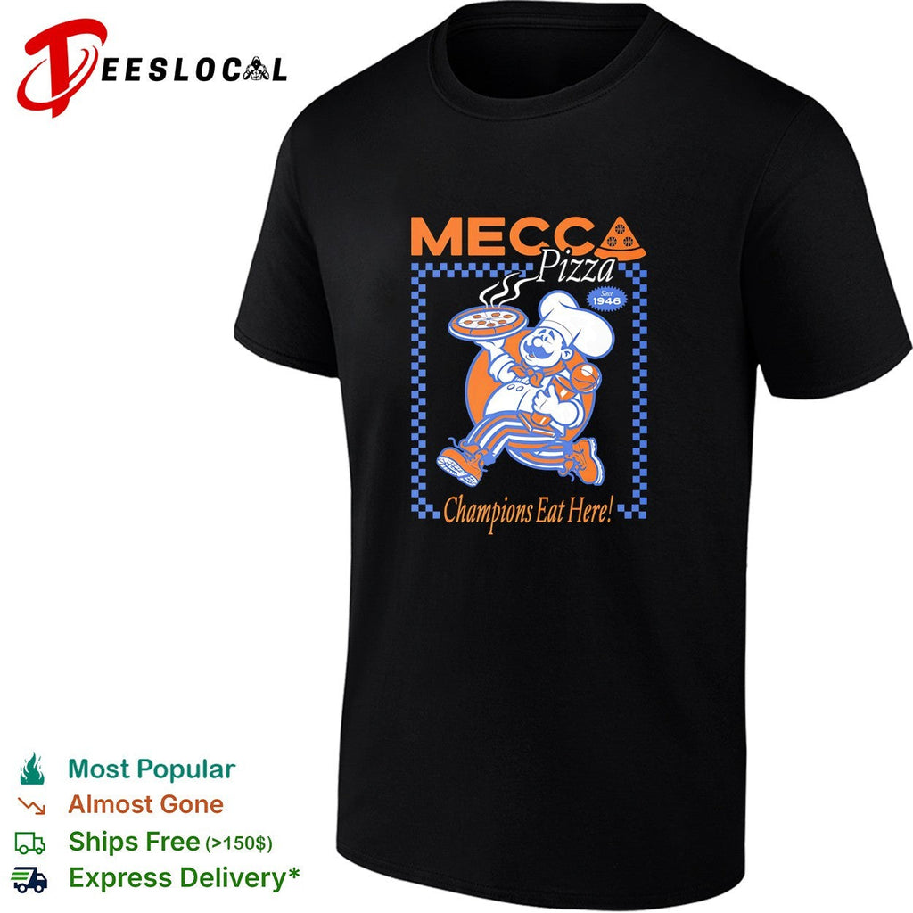 Mecca Pizza chef mascot champions eat here vintage badge shirt Unisex
