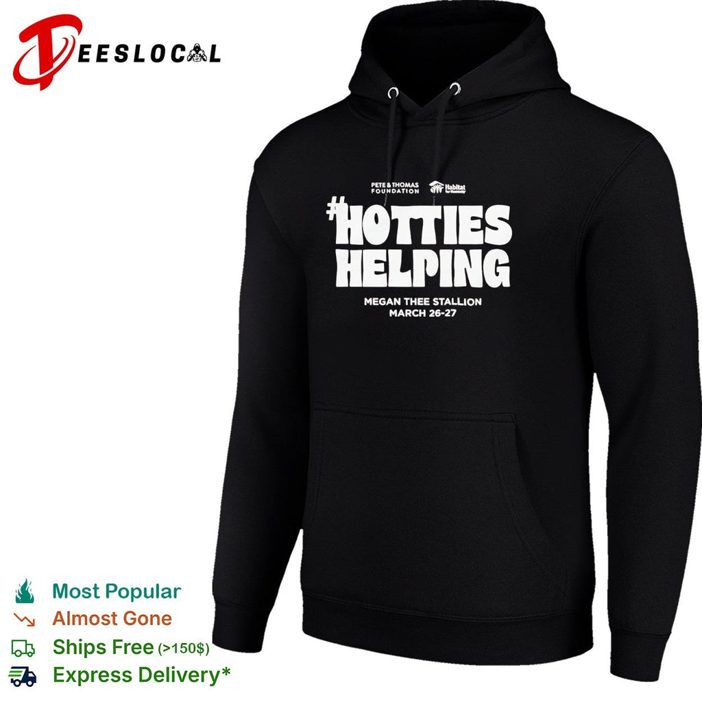 Megan Thee Stallion Hotties Helping Pete and Thomas Foundation Habitat shirt Unisex