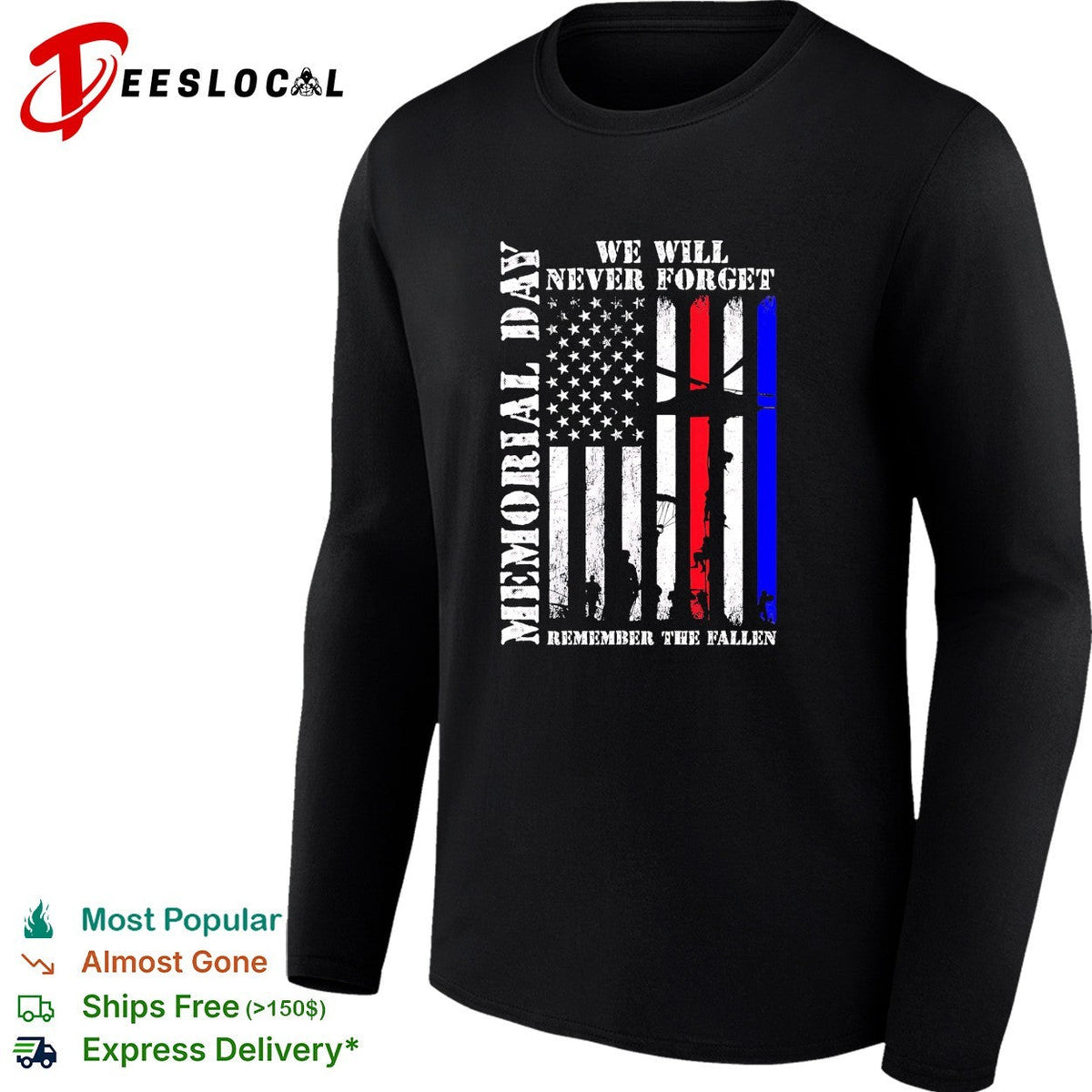 Memorial Day We Will Never Forget Remember the Fallen American Flag Soldier shirt Unisex