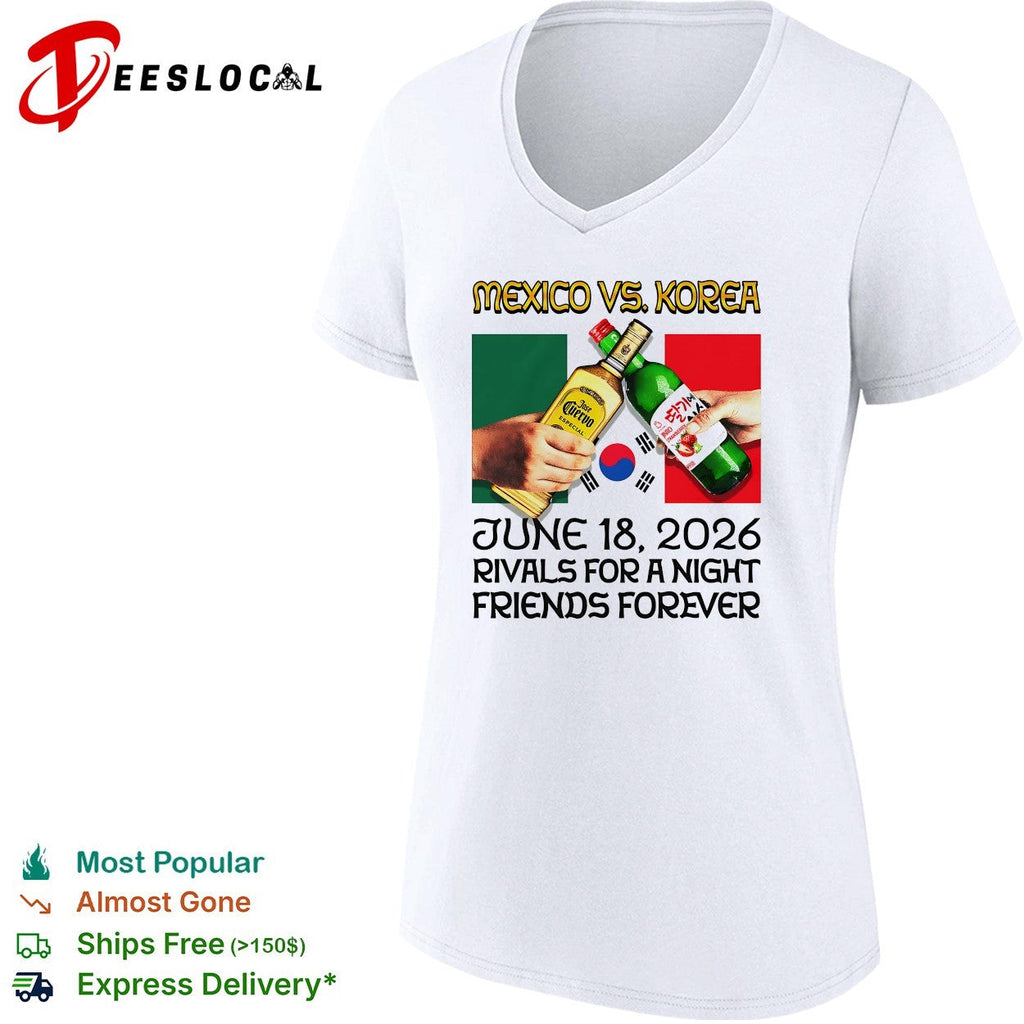 Mexico vs Korea June 18 2026 rivals for a night friends forever shirt Unisex