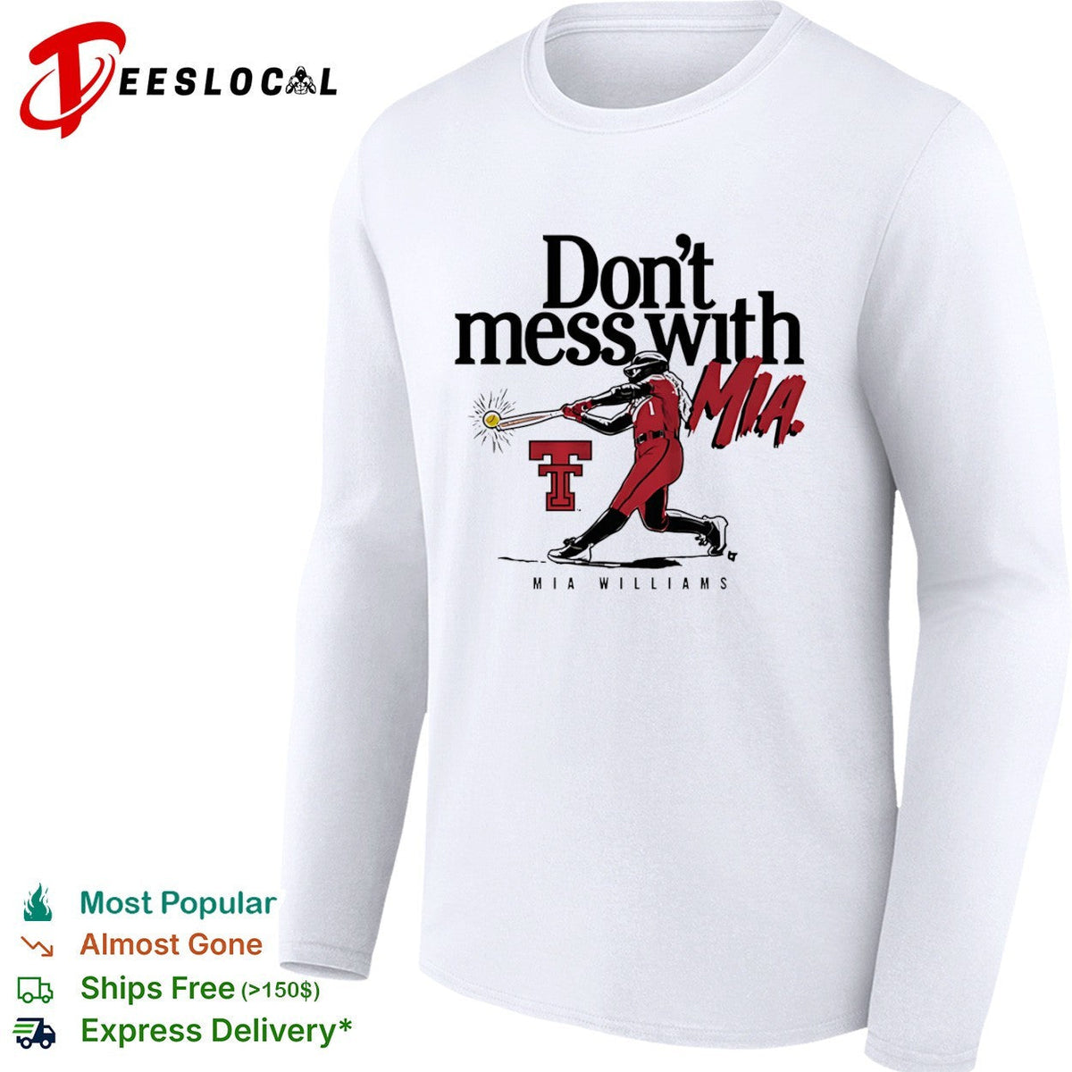 Mia Williams Texas Tech Red Raiders Don’t mess with MIA NCAA softball fan shirt Unisex
