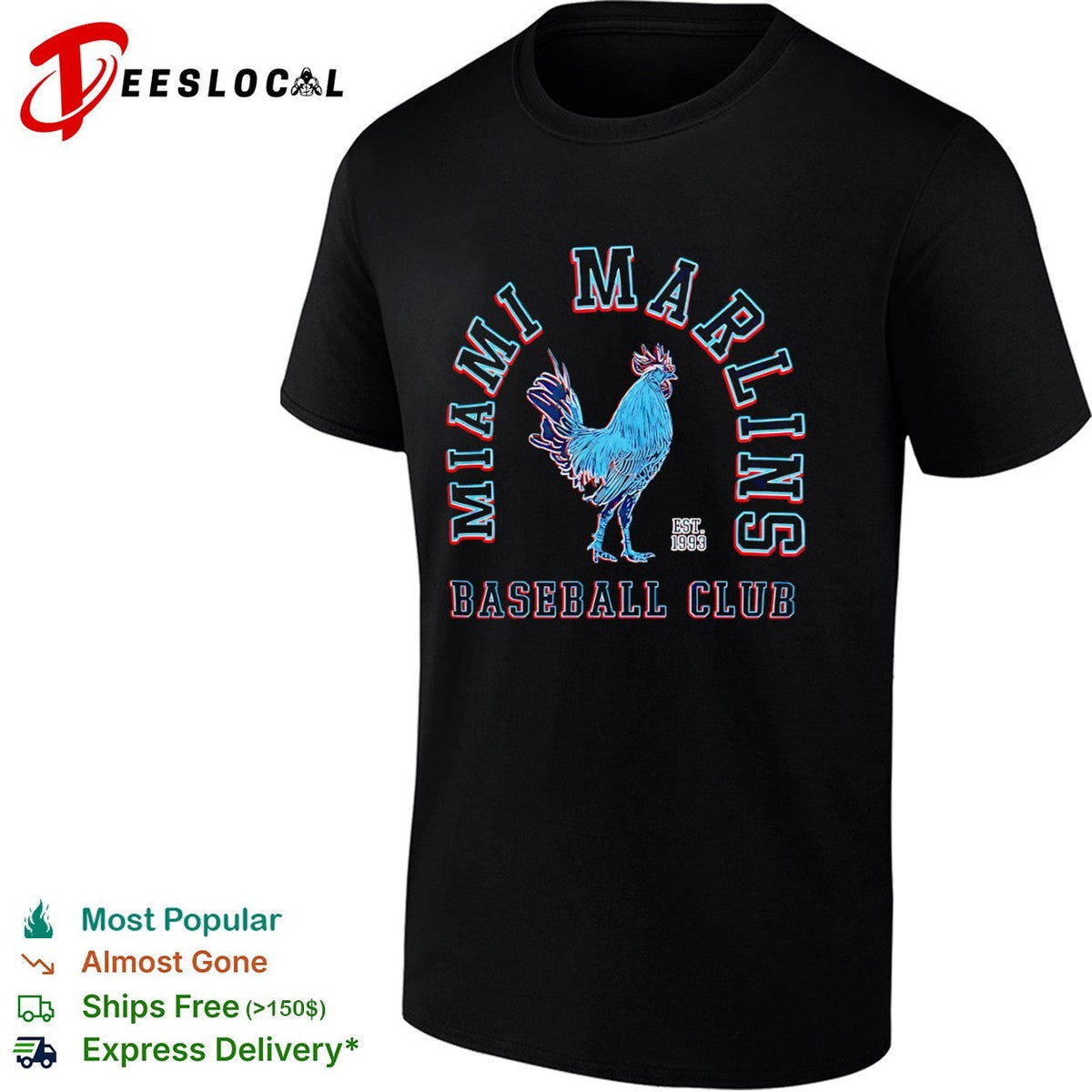 Miami Marlins Baseball Club Est 1993 Rooster Shirt Unisex