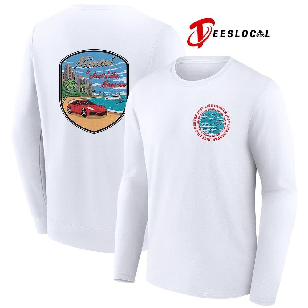 Miami is just like heaven logo graphic shirt Unisex