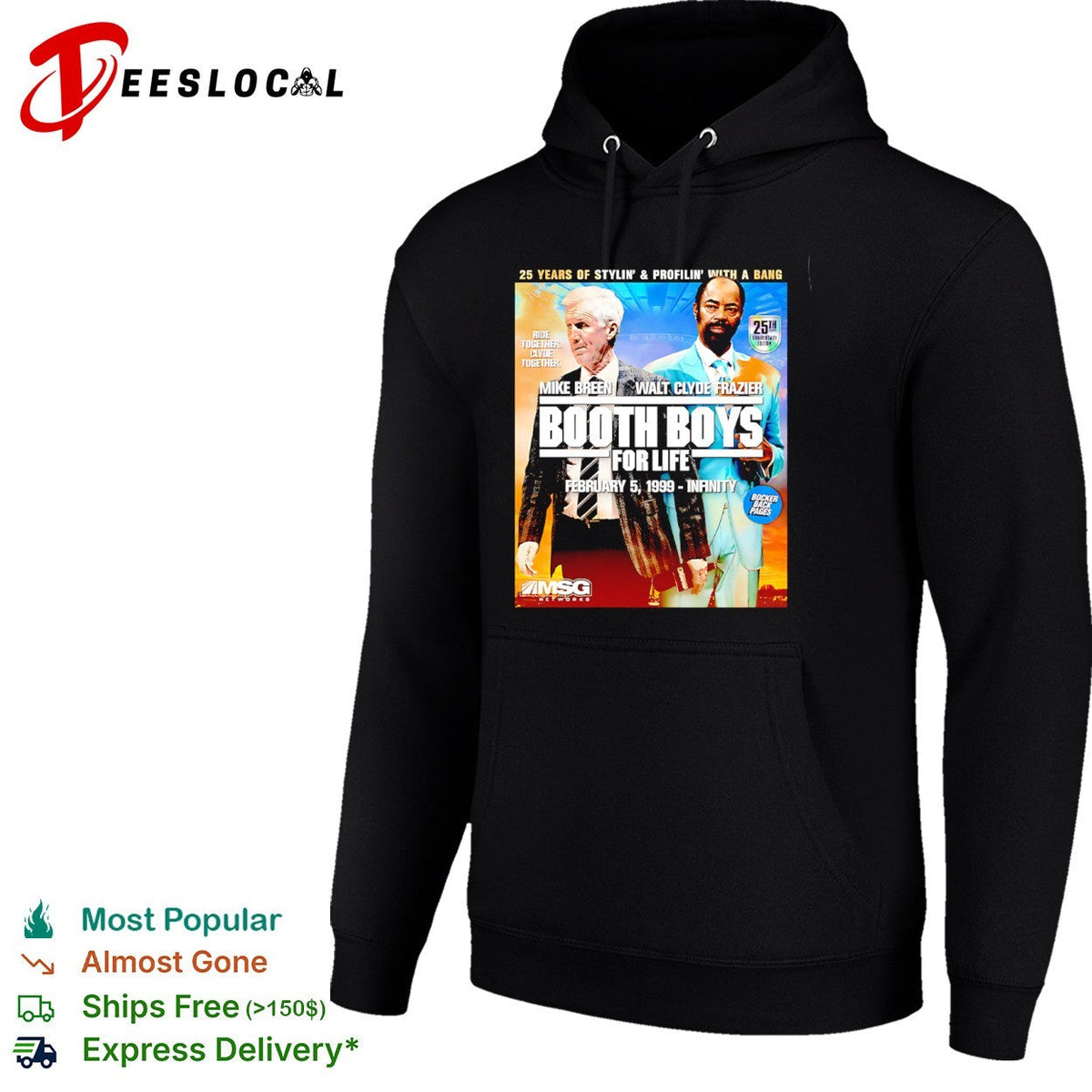 Mike Breen and Walt Clyde Frazier Booth Boys for Life 25th shirt Unisex