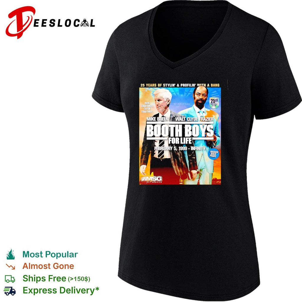 Mike Breen and Walt Clyde Frazier Booth Boys for Life 25th shirt Unisex
