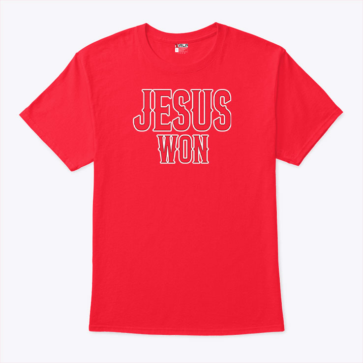 Mike Trout Jesus Won T Shirt Unisex