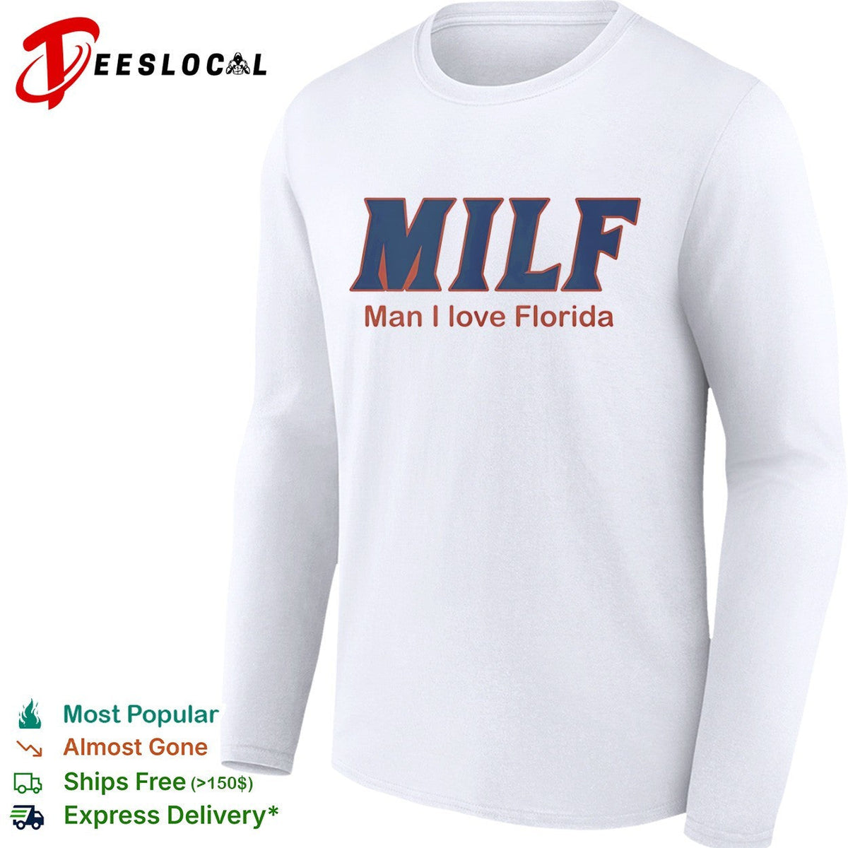Milf Man I Love Florida University of Florida Gators shirt Unisex