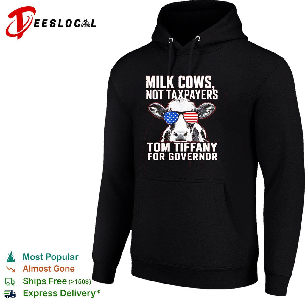 Milk Cows Not Taxpayers Tom Tiffany for Governor American flag sunglasses shirt Unisex