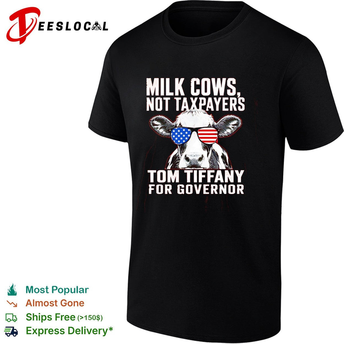 Milk Cows Not Taxpayers Tom Tiffany for Governor American flag sunglasses shirt Unisex