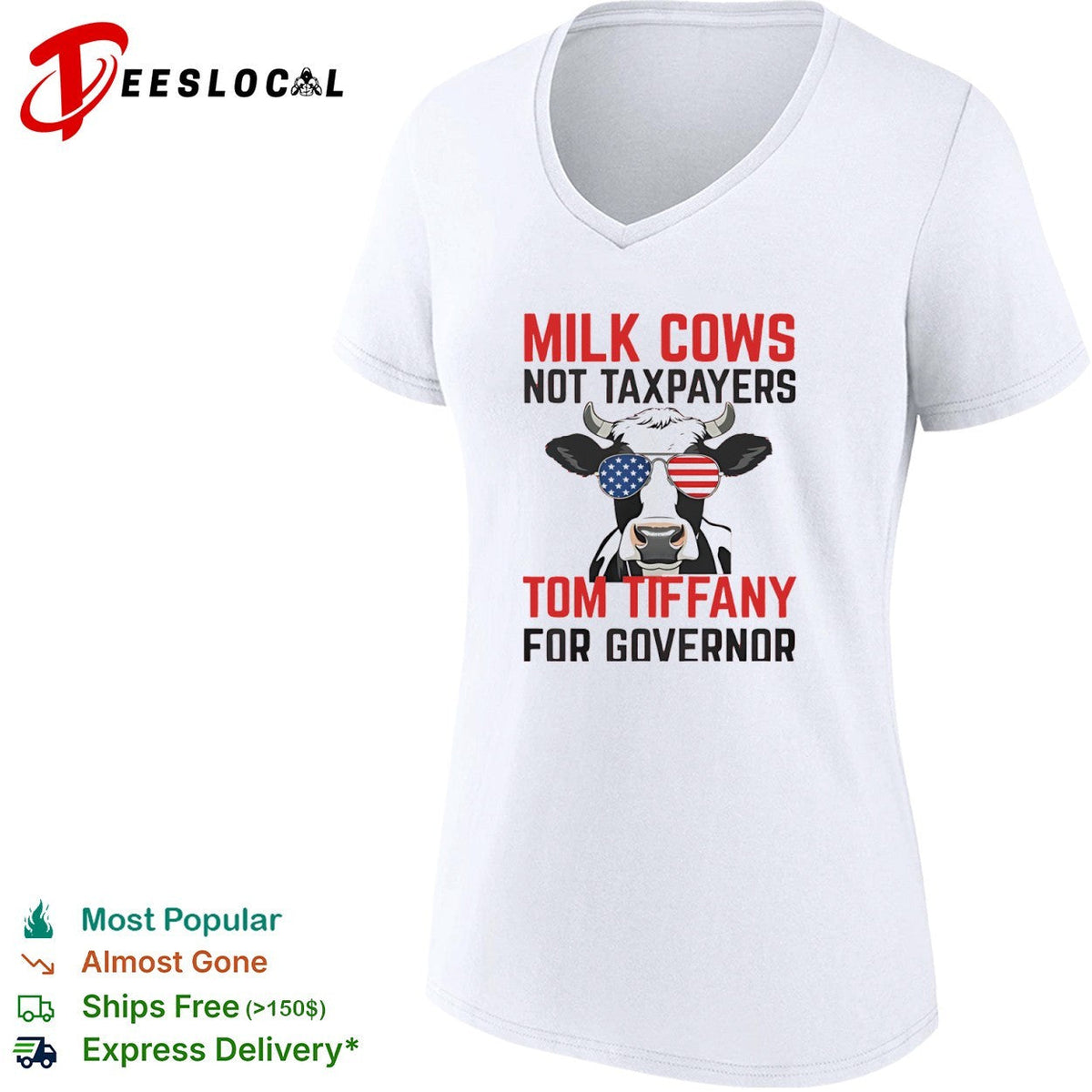 Milk Cows Not Taxpayers Tom Tiffany for Governor USA Flag Sunglasses Shirt Unisex