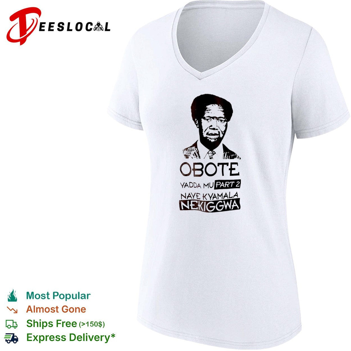 Milton Obote Yadda Mu Part 2 Naye Kyamala Nekiggwa shirt Unisex