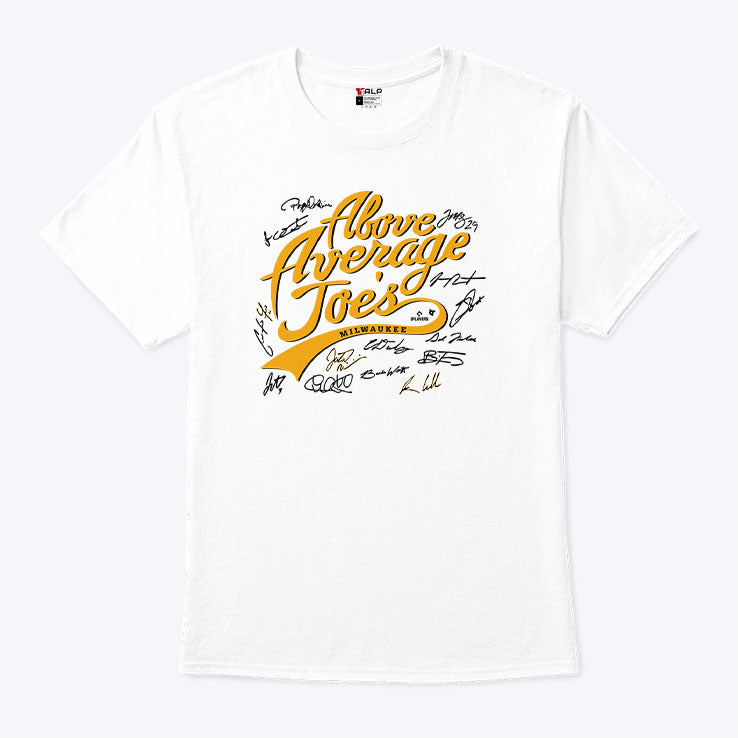 Milwaukee Baseball The Above Average Joes Players Signatures T Shirt Unisex
