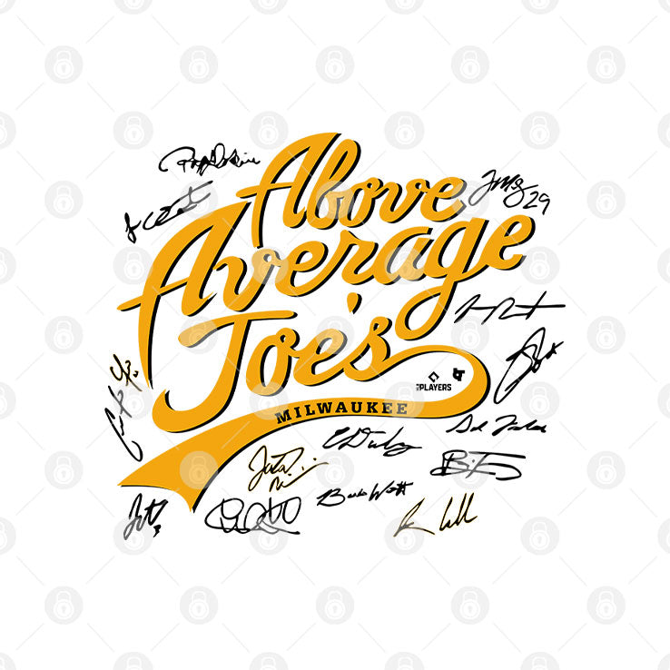 Milwaukee Baseball The Above Average Joes Players Signatures T Shirt Unisex