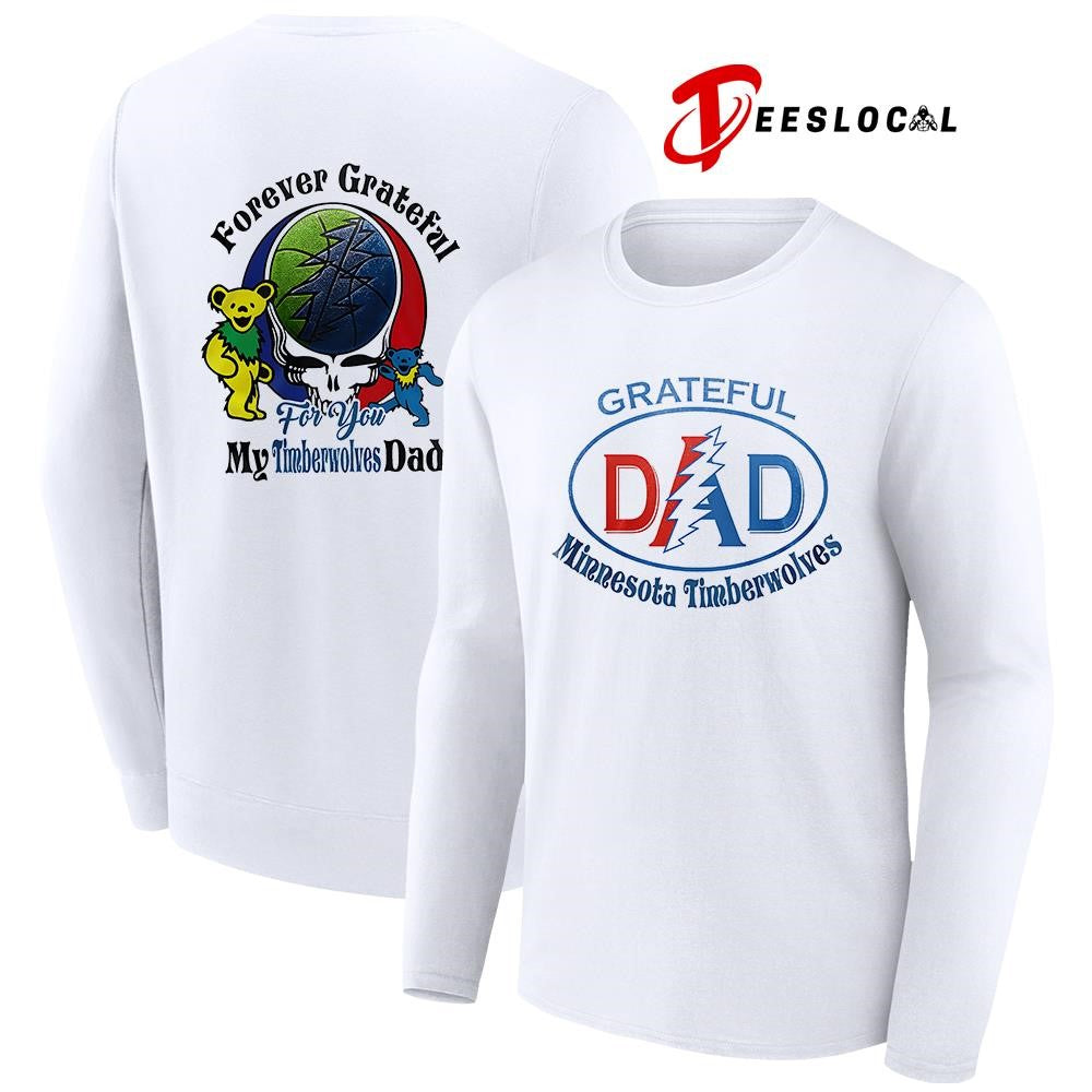 Minnesota Timberwolves x Grateful Dead Father Day forever Grateful logo shirt Unisex