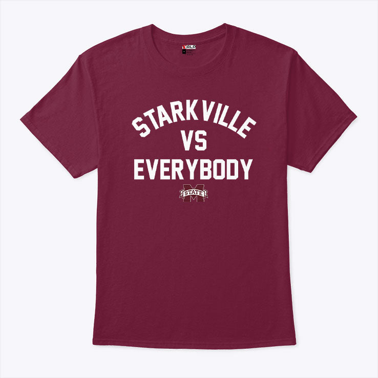 Mississippi State Bulldogs Starkville Vs Everybody T Shirt Unisex