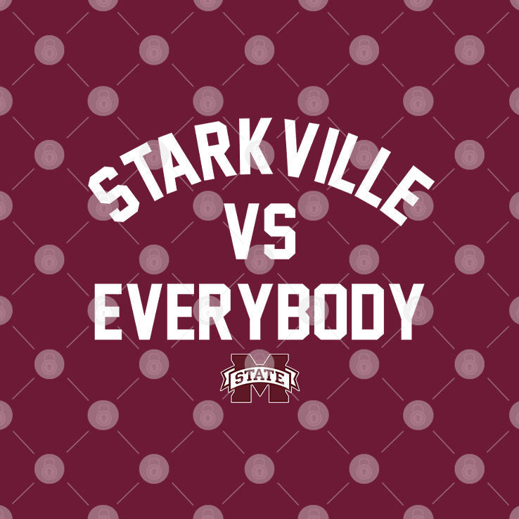 Mississippi State Bulldogs Starkville Vs Everybody T Shirt Unisex