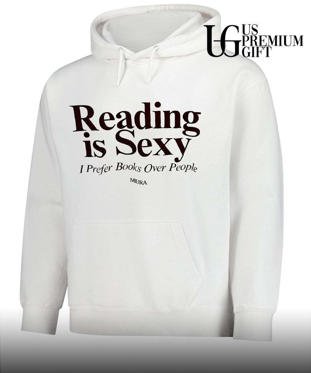 Miura Reading is sexy I Prefer Books over People shirt Unisex