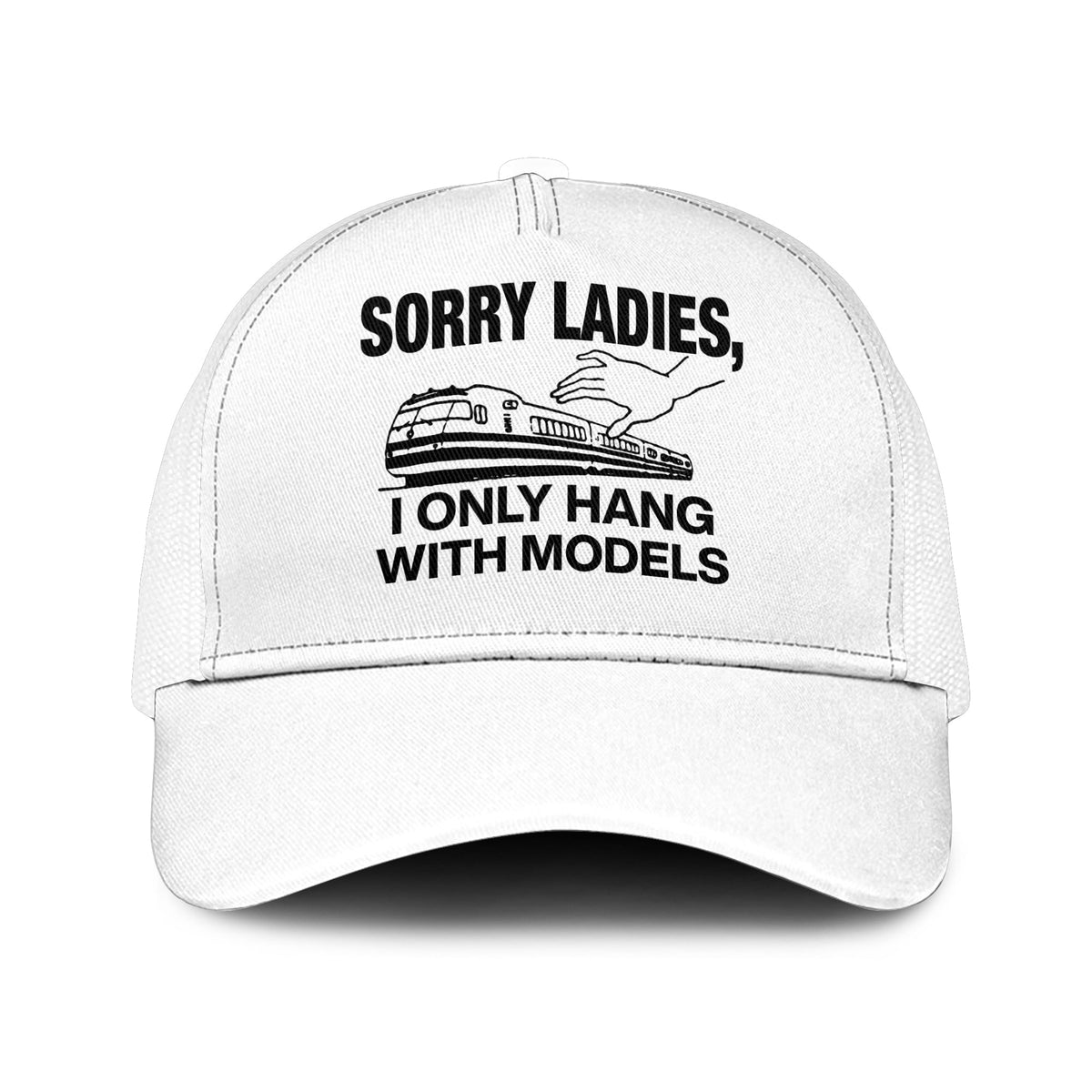 Model Railway Sorry Ladies I Only Hang With Models Trucker Cap Unisex