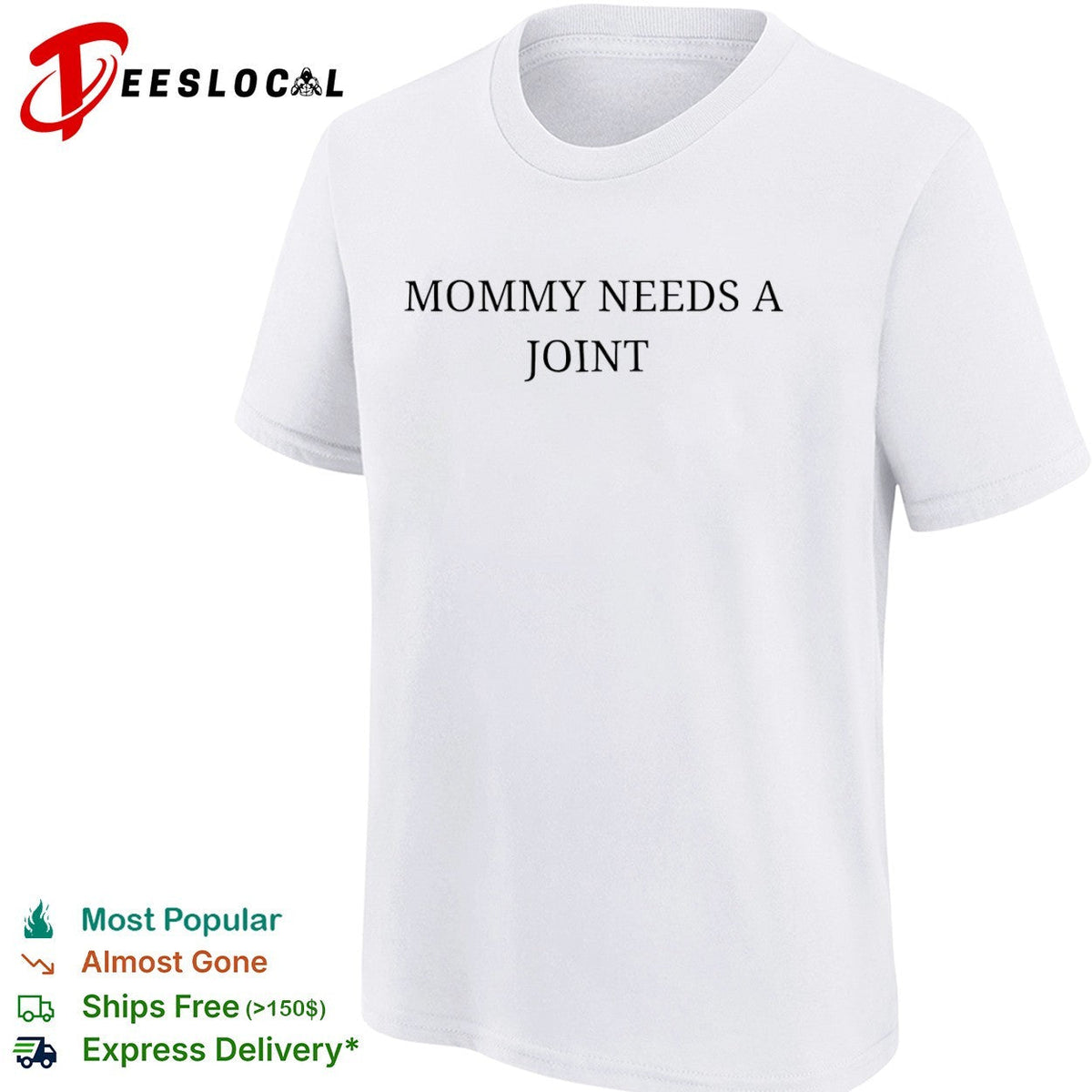 Mommy needs a joint shirt Unisex