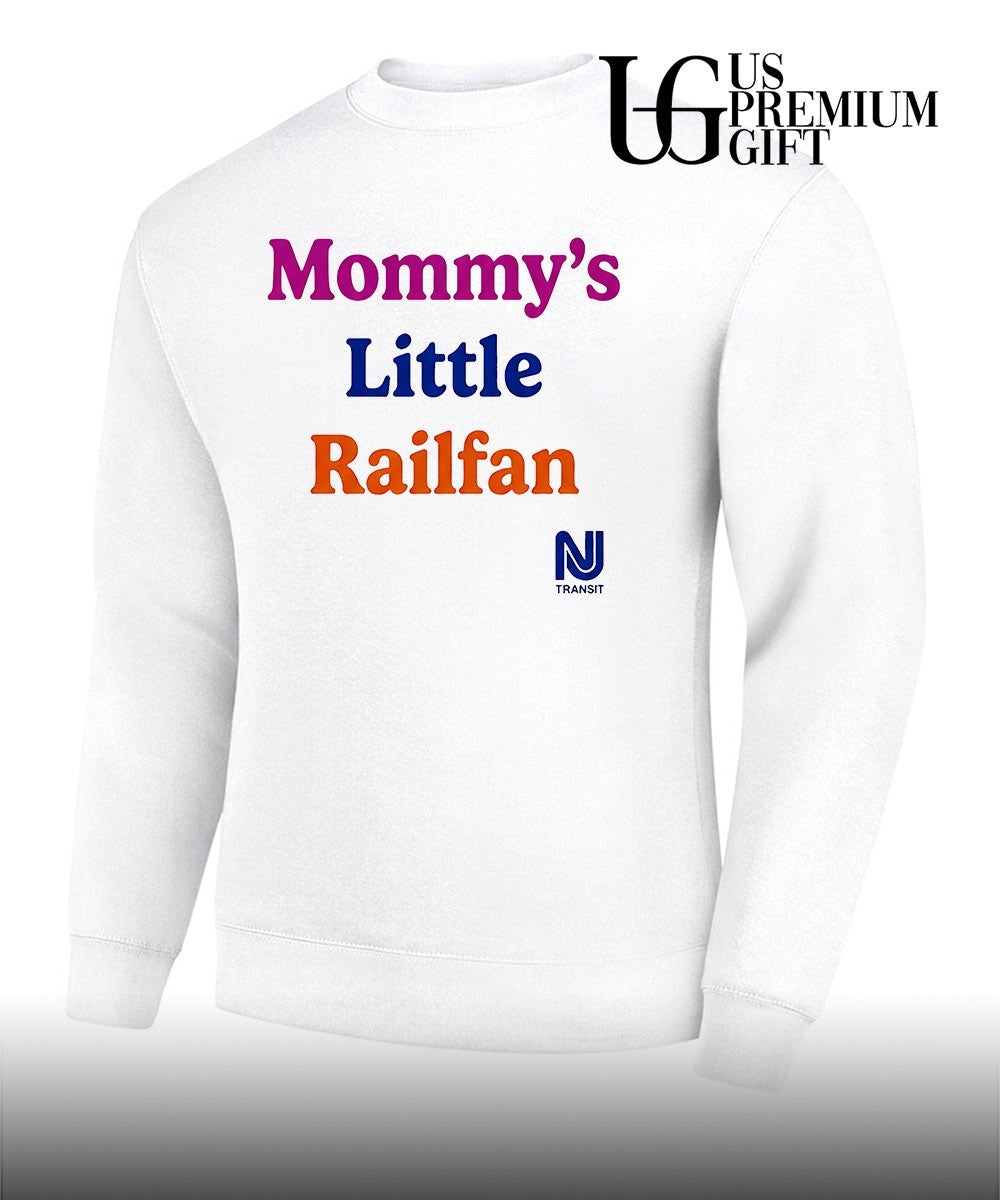 Mommy’s Little Railfan shirt Unisex
