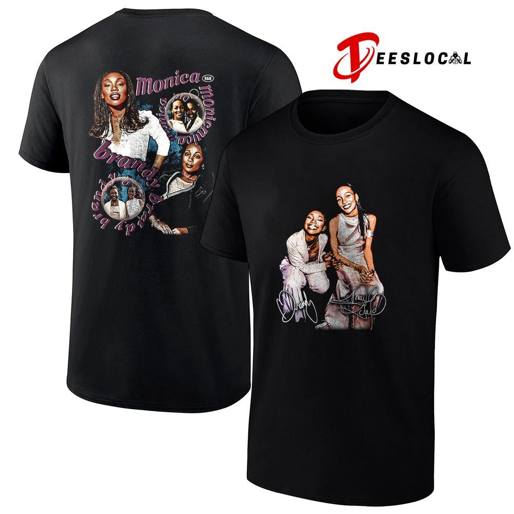 Monica and Brandy signature shirt Unisex
