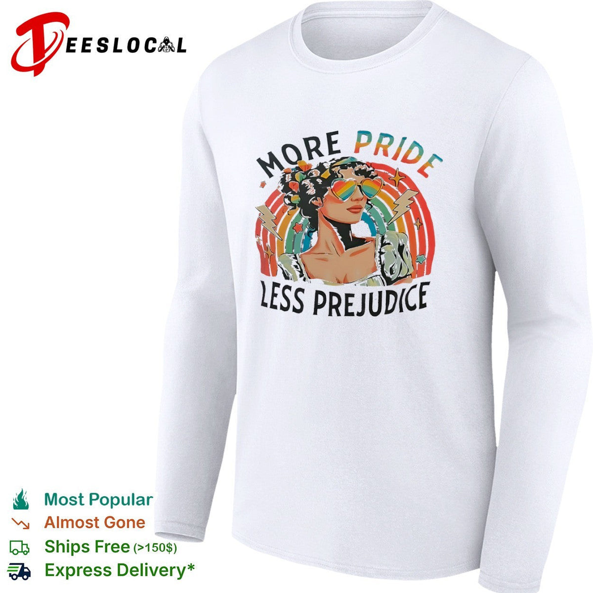 More Pride Less Prejudice Rainbow Heart Sunglasses Pride Month Themed Adult shirt Unisex