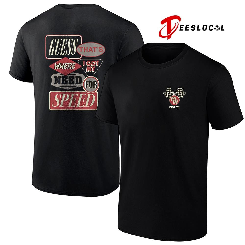 Morgan Wallen guess that’s where I got my need for speed graphic shirt Unisex