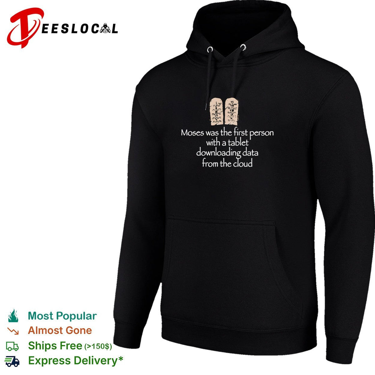 Moses was the first person with a tablet downloading data from the cloud joke shirt Unisex