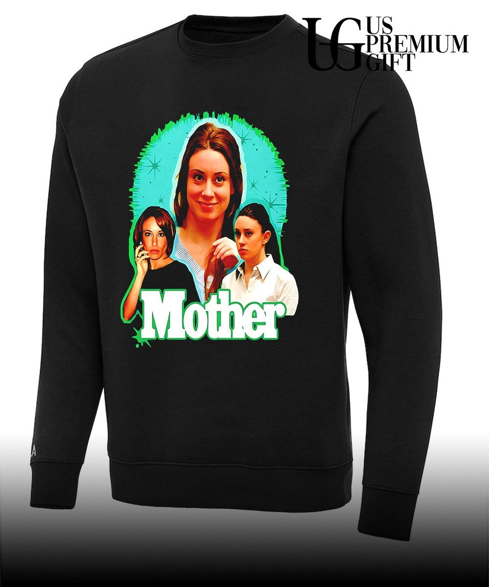 Mother Casey Anthony shirt Unisex