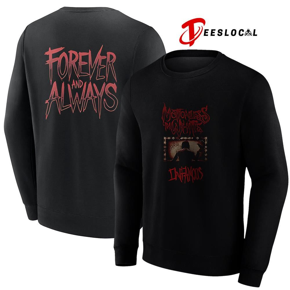 Motionles in white infamous forever and always graphic shirt Unisex
